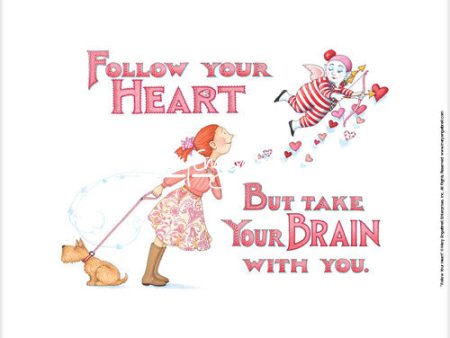 Follow Your Heart Fine Art Print Hot on Sale