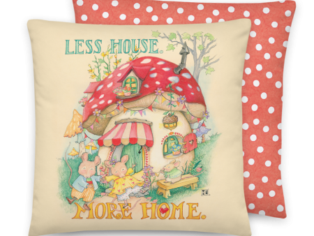 Less House More Home Pillow Online now