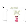 Work Hard Tablet Skin Hot on Sale