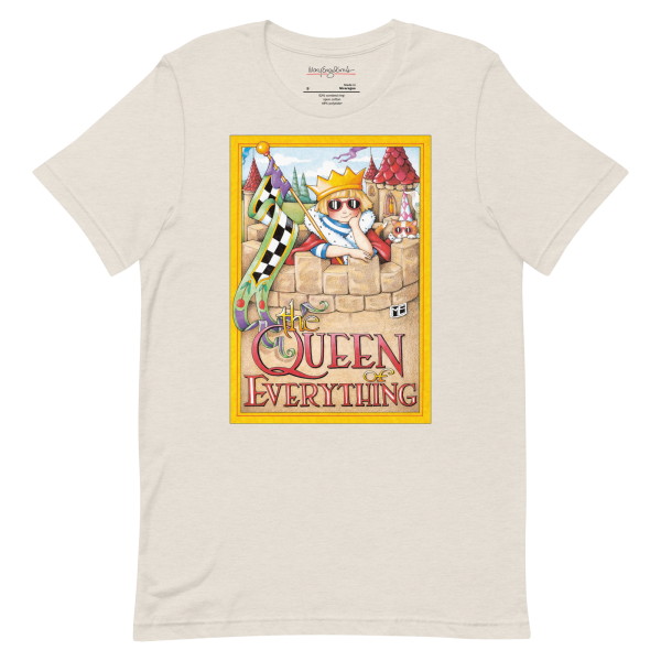 Queen of Everything Unisex T-Shirt Discount