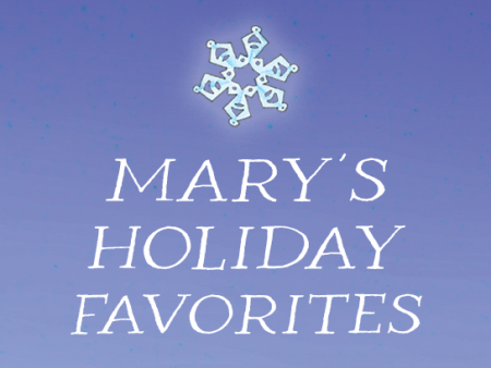 Mary s Holiday Favorites on Sale