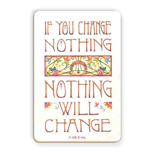 Change Nothing Wooden Magnet For Cheap