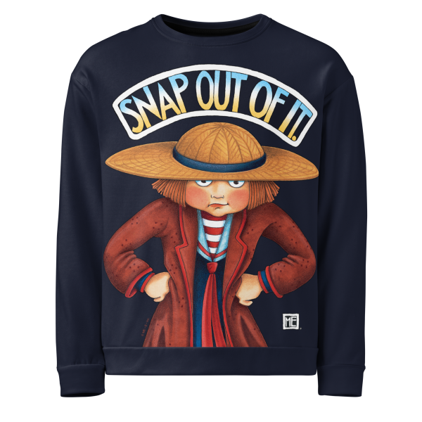 Snap Out of It Sweatshirt on Sale