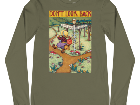 Don t Look Back Unisex Long Sleeve T-Shirt Cheap