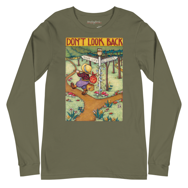 Don t Look Back Unisex Long Sleeve T-Shirt Cheap