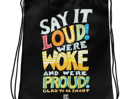 Woke and Proud Drawstring Bag on Sale